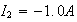 $I_{2}=-1.0A$